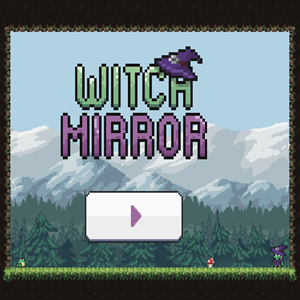 Witch Mirror game.