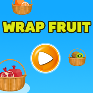 Wrap Fruit.